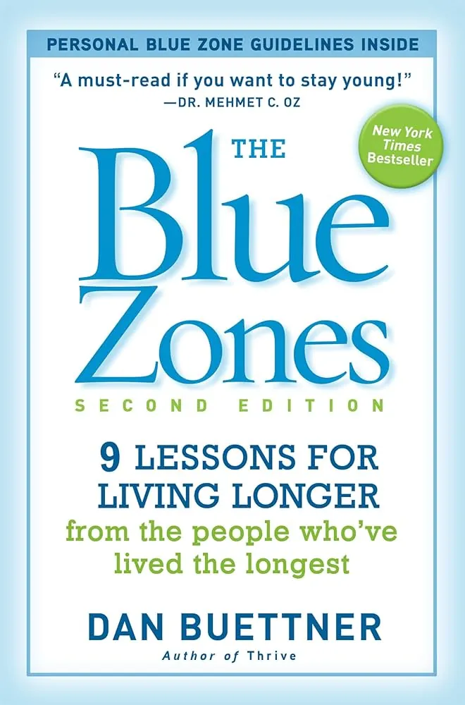 Book cover of The Blue Zones by Dan Buettner
