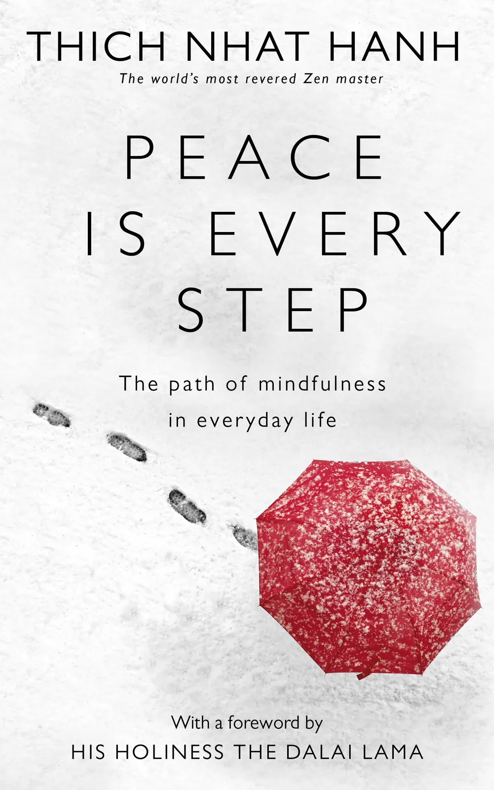 Book cover of Peace is Every Step